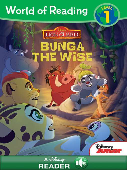 Title details for Bunga the Wise by DISNEY BOOK GROUP - Wait list